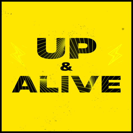 Up & Alive (Song)
