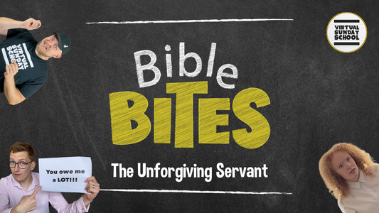 VSS: Bible Bites - The Unforgiving Servant (Digital Download)