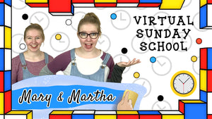 VSS Ep. 15 - Mary & Martha and the Multi-tasking Channel (Digital Download)