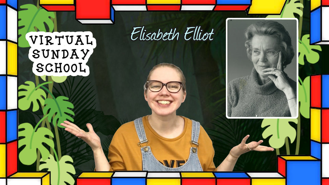 VSS Ep. 28 - Hero of the Faith - Elisabeth Elliot (Digital Download)